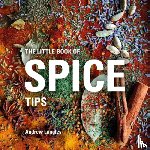 Langley, Andrew - The Little Book of Spice Tips