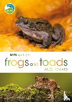 Howard, Jules - RSPB Spotlight Frogs and Toads