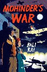 Rai, Bali - Mohinder's War
