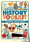 Horrie, Clare (The National Archives, Hillman, Rachel (The National Archives - The National Archives History Toolkit for Primary Schools