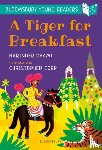 Dhami, Narinder - A Tiger for Breakfast: A Bloomsbury Young Reader