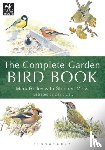 Golley, Mark, Moss, Stephen - The Complete Garden Bird Book