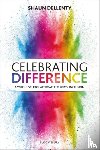 Dellenty, Shaun - Celebrating Difference