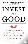 Mobius, Mark, von Hardenberg, Carlos, Konieczny, Greg - Invest for Good