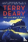 Deary, Terry - An Unlikely Spy