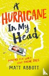 Abbott, Matt - A Hurricane in my Head