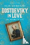 Christofi, Alex - Dostoevsky in Love