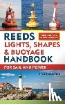 Jollands, Simon - Reeds Lights, Shapes and Buoyage Handbook