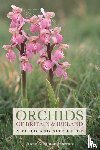 Harrap, Anne, Harrap, Simon - Orchids of Britain and Ireland