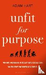 Hart, Adam - Unfit for Purpose