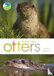Chester, Nicola - RSPB Spotlight: Otters