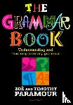 Paramour, Zoe, Paramour, Timothy - The Grammar Book