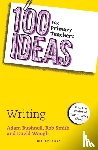 Bushnell, Adam, Smith, Rob (Creator of The Literacy Shed, Waugh, David (Durham University - 100 Ideas for Primary Teachers: Writing