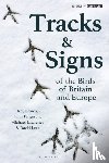 Brown, Roy, Lees, David, Ferguson, John, Lawrence, Michael - Tracks and Signs of the Birds of Britain and Europe