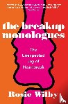 Wilby, Rosie - The Breakup Monologues
