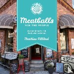Pilblad, Mathias - Meatballs for the People