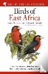 Stevenson, Terry, Fanshawe, John - Field Guide to the Birds of East Africa