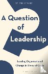 Leslie, Keith - A Question of Leadership