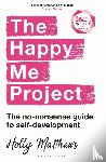 Matthews, Holly - The Happy Me Project