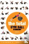 Barrett, Steve - The Total Gym Ball Workout