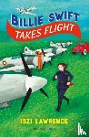 Lawrence, Iszi - Billie Swift Takes Flight