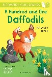 Doyle, Malachy - A Hundred and One Daffodils: A Bloomsbury Young Reader