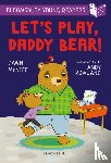 McNiff, Dawn - Let's Play, Daddy Bear! A Bloomsbury Young Reader