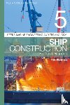 Russell, Paul Anthony, Stokoe, E A - Reeds Vol 5: Ship Construction for Marine Engineers