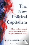 Zammit-Lucia, Joe - The New Political Capitalism