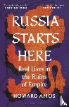Amos, Howard - Russia Starts Here