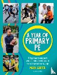 Carter, Mark - A Year of Primary PE