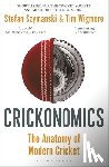 Szymanski, Stefan, Wigmore, Tim - Crickonomics