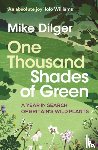 Dilger, Mike - One Thousand Shades of Green