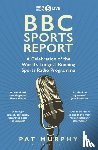 Murphy, Pat - BBC Sports Report