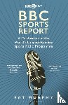 Murphy, Pat - BBC Sports Report