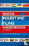 Delmar-Morgan, Miranda - Reeds Maritime Flag Handbook 3rd edition
