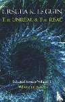 Le Guin, Ursula K. - The Unreal and the Real Volume 1