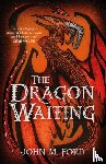Ford, John M. - The Dragon Waiting