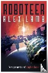 Lamb, Alex - Roboteer