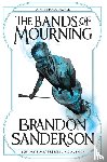 Sanderson, Brandon - The Bands of Mourning