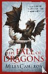 Cameron, Miles - The Fall of Dragons