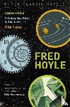 Hoyle, Fred - Three Classic Novels