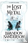 Sanderson, Brandon - The Lost Metal