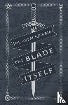 Abercrombie, Joe - The Blade Itself