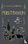 Sanderson, Brandon - Mistborn