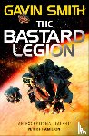 Smith, Gavin G. - The Bastard Legion