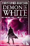 Ruocchio, Christopher - Demon in White