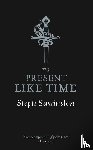 Swainston, Steph - No Present Like Time