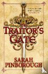 Pinborough, Sarah - The Traitor's Gate