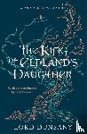 Dunsany, Lord - The King of Elfland's Daughter